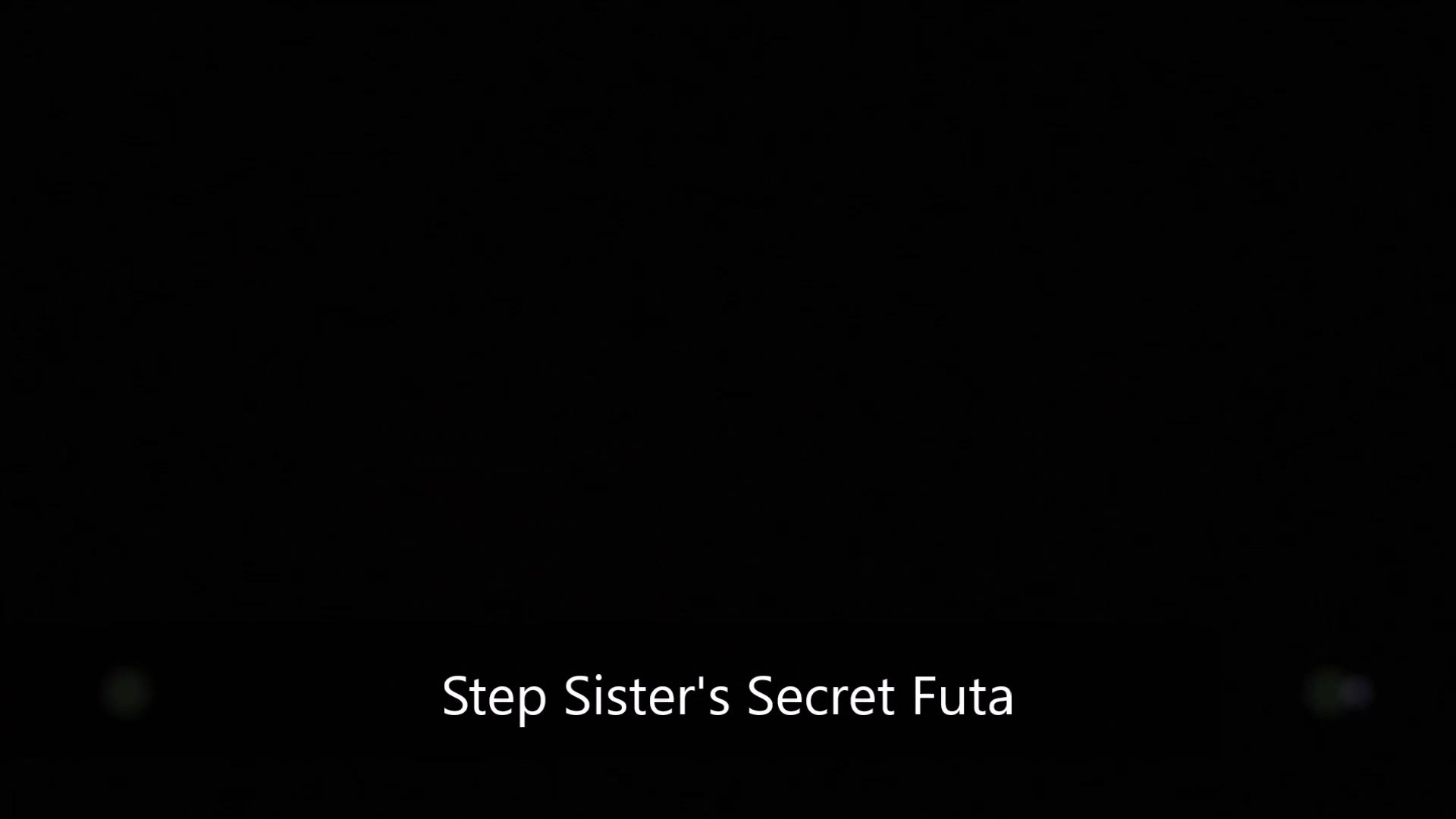 Download 3810lovely Lillith Step Sisters Secret Futa Fullhd 1080p